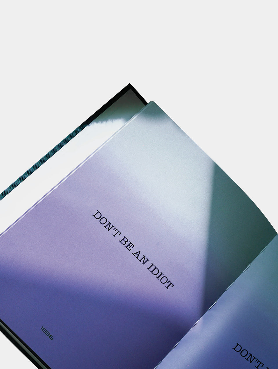 IDIOT'S GUIDE TO NOT BEING AN IDIOT" BOOK